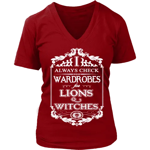 I always check Wardrobes for lions and witches, V-neck