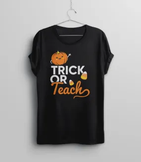 Trick or Teach Halloween Teacher T-Shirt